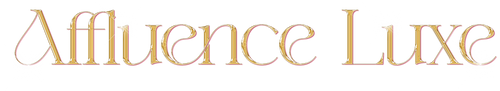 Affluence Luxe